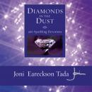 Diamonds in the Dust: 366 Sparkling Devotions, Joni Eareckson Tada
