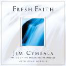 Fresh Faith Audiobook