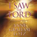 I Saw the Lord Audiobook