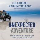 The Unexpected Adventure Audiobook