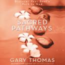 Sacred Pathways Audiobook