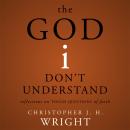 The God I Don't Understand Audiobook