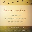 Gifted to Lead Audiobook
