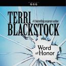 Word of Honor, Terri Blackstock