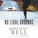 No Legal Grounds Audiobook