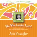 She Who Laughs, Lasts! Audiobook