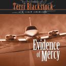 Evidence of Mercy Audiobook
