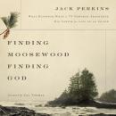 Finding Moosewood, Finding God Audiobook