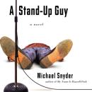 A Stand-Up Guy Audiobook