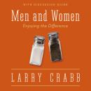 Men and Women: Enjoying the Difference Audiobook