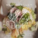 A May Bride Audiobook