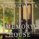 Memory House, Rachel Hauck