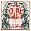 Will the Circle Be Unbroken?: A Memoir of Learning to Believe You're Gonna Be Okay Audiobook