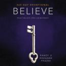 Believe Devotional: What I believe. Who I am becoming. Audiobook