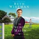 An Unlikely Match Audiobook