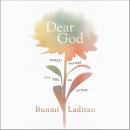 Dear God: Honest Prayers to a God Who Listens, Bunmi Laditan