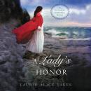 A Lady's Honor Audiobook