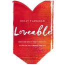 Loveable: Embracing What Is Truest About You, So You Can Truly Embrace Your Life Audiobook
