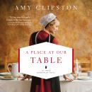 A Place at Our Table Audiobook