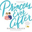 Princess Ever After Audiobook