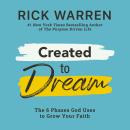 Created to Dream: The 6 Phases God Uses to Grow Your Faith Audiobook