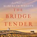 The Bridge Tender Audiobook