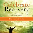 Celebrate Recovery Audiobook