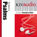 King James Version Audio Bible: The Book of  Psalms Performed by Theodore Bikel Audiobook
