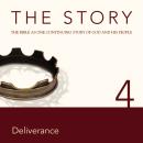 The Story, NIV: Chapter 4 - Deliverance Audiobook