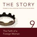 The Story, NIV: Chapter 9 - The Faith of a Foreign Woman Audiobook