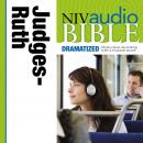 NIV Audio Bible, Dramatized: Judges and Ruth Audiobook