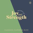 100 Days of Joy and Strength: Daily Devotions to Help You Find Overwhelming Peace on Busy Days Audiobook