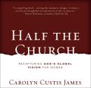 Half the Church Audiobook