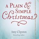 A Plain and Simple Christmas Audiobook