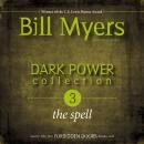 Dark Power Collection: The Spell Audiobook