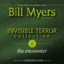 Invisible Terror Collection: The Encounter Audiobook