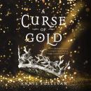 A Curse of Gold Audiobook