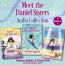 Meet the Daniels Sisters Audio Collection: 3 Books in 1 Audiobook