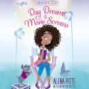 Day Dreams and Movie Screens Audiobook