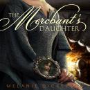 The Merchant's Daughter Audiobook