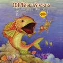 101 Bible Stories From Creation to Revelation Audiobook