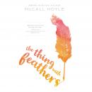 The Thing with Feathers Audiobook