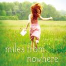 Miles from Nowhere Audiobook