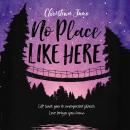 No Place Like Here Audiobook