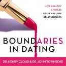 Boundaries in Dating Audiobook