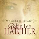 Wagered Heart Audiobook