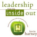 Leadership from the Inside Out: Examining the Inner Life of a Healthy Church Leader