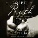 The Gospel of Ruth Audiobook