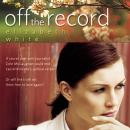 Off the Record Audiobook