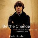 Be the Change Audiobook
